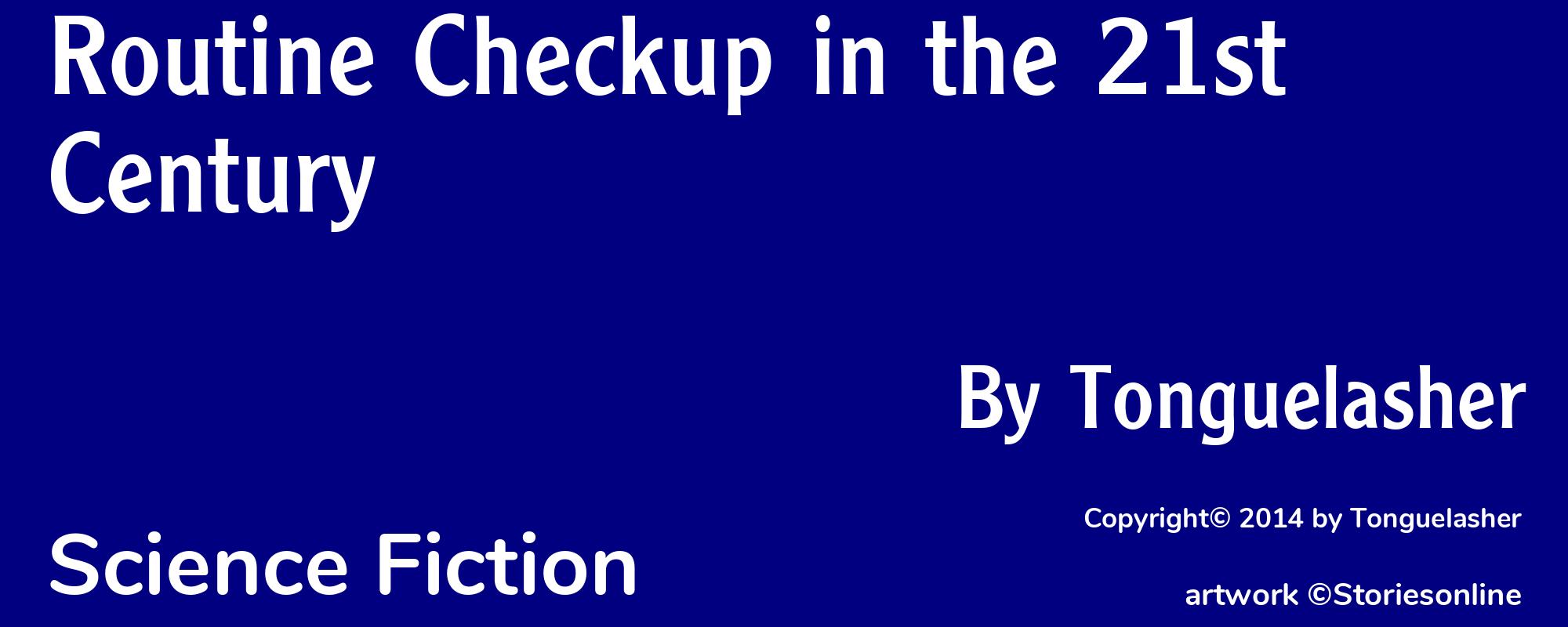 Routine Checkup in the 21st Century - Cover