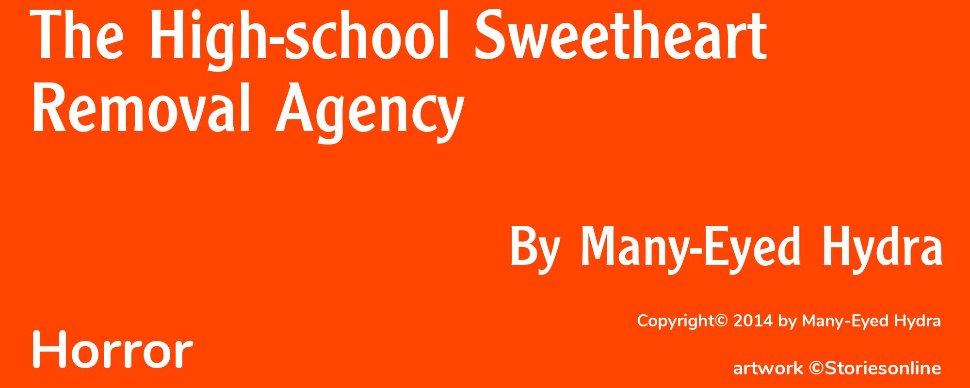The High-school Sweetheart Removal Agency - Cover