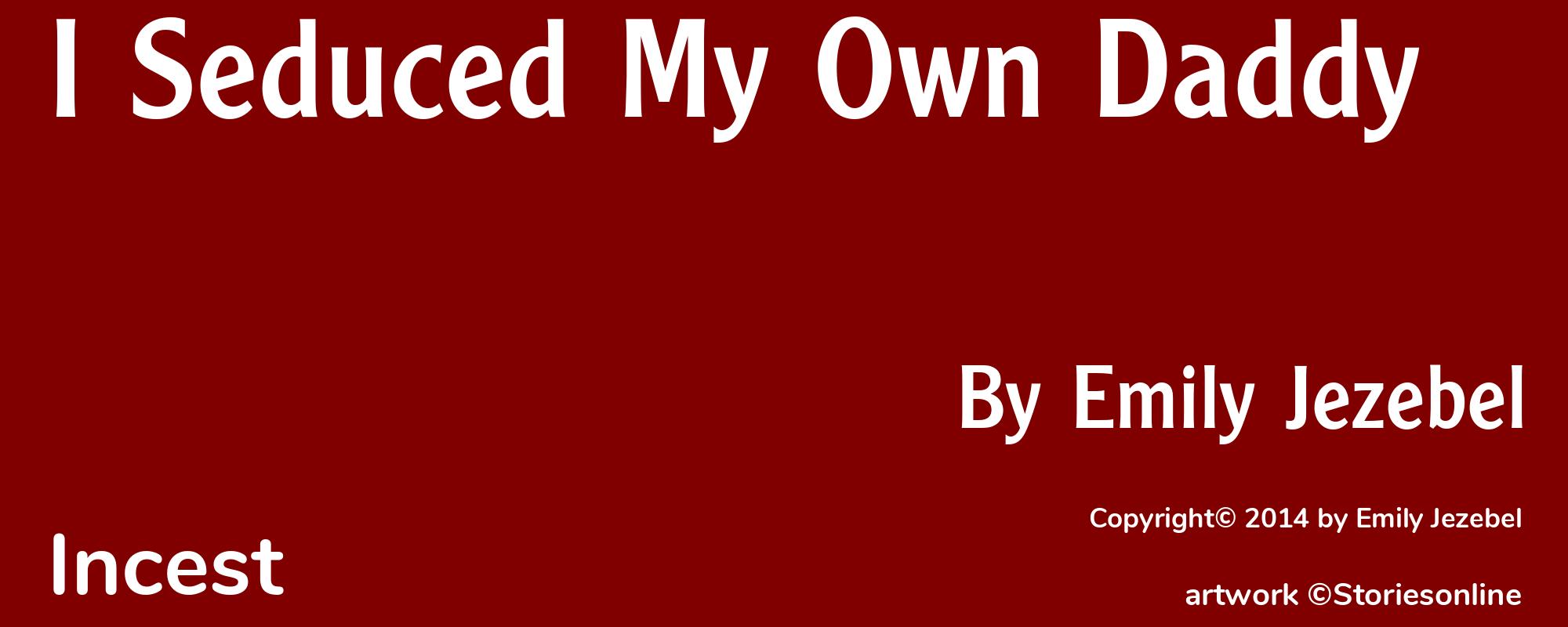 I Seduced My Own Daddy - Cover
