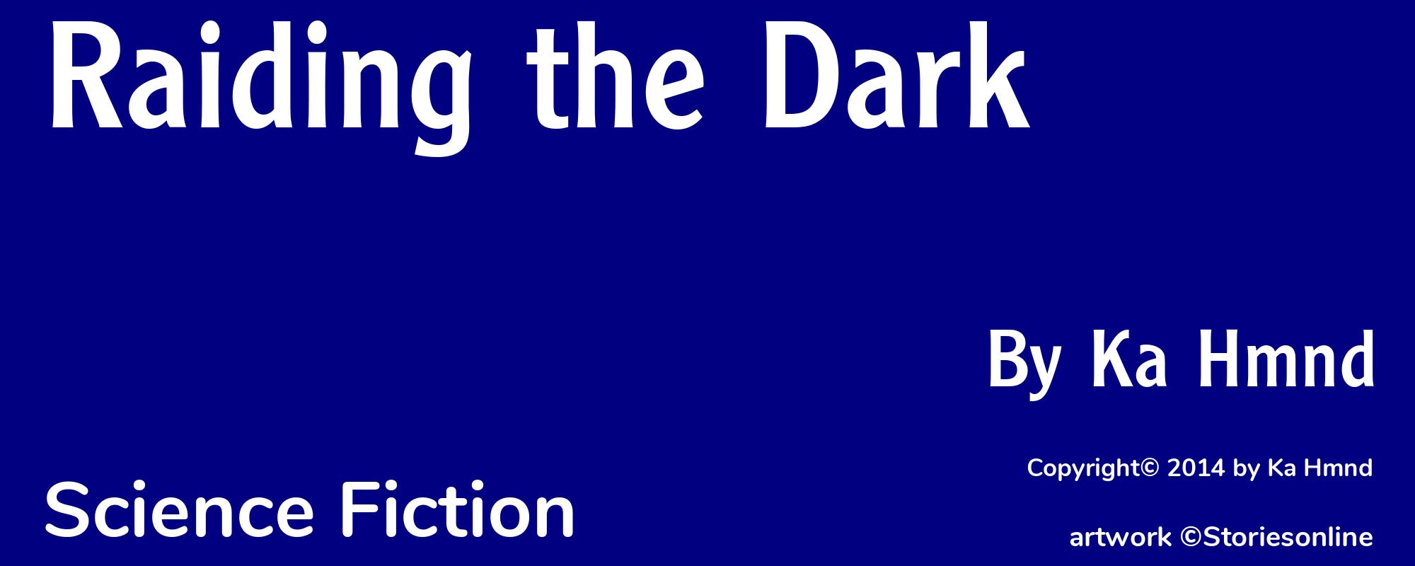 Raiding the Dark - Cover