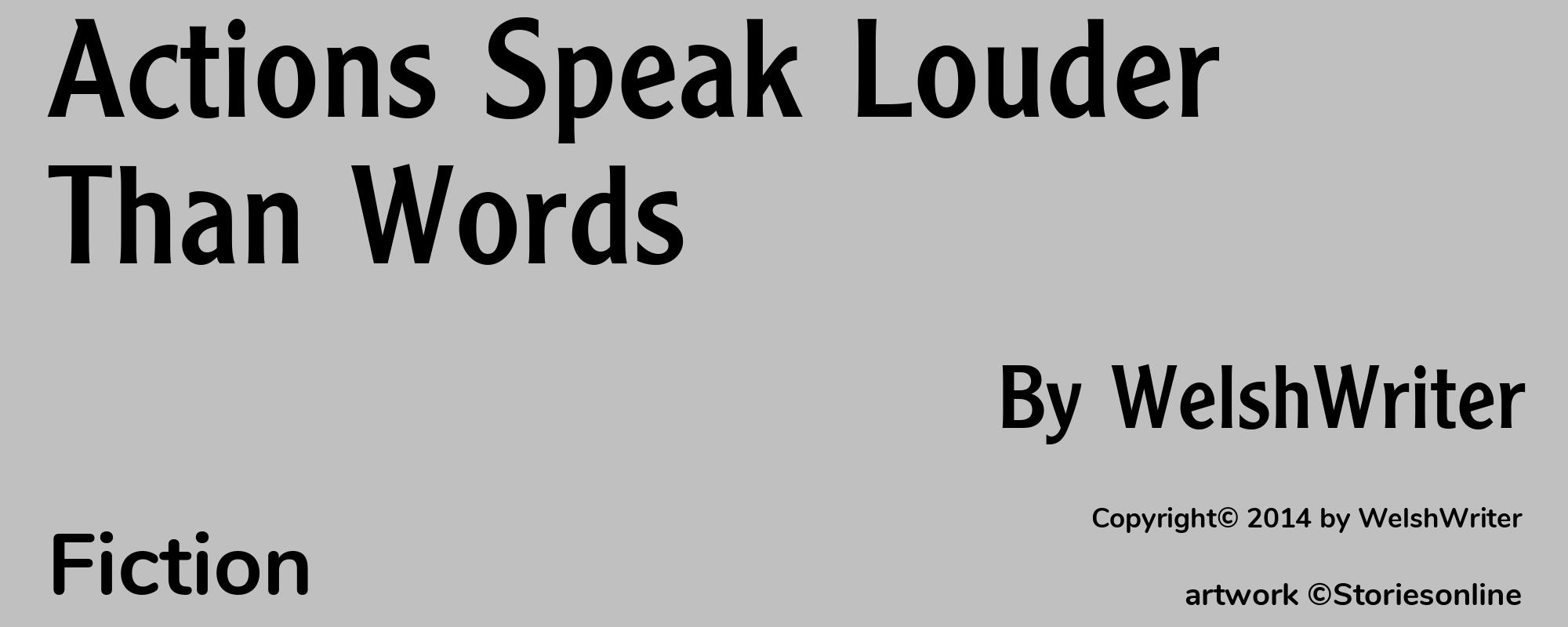 Actions Speak Louder Than Words - Cover