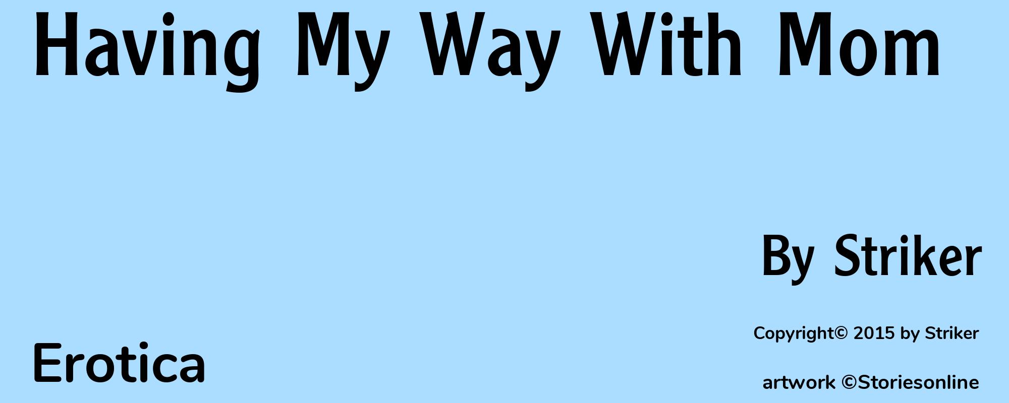 Having My Way With Mom - Cover
