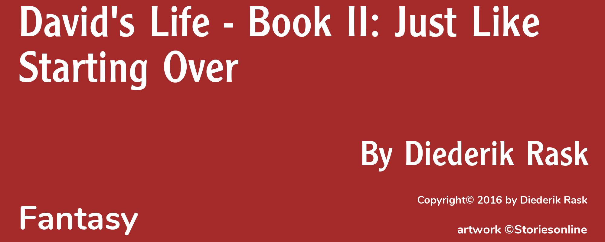 David's Life - Book II: Just Like Starting Over - Cover