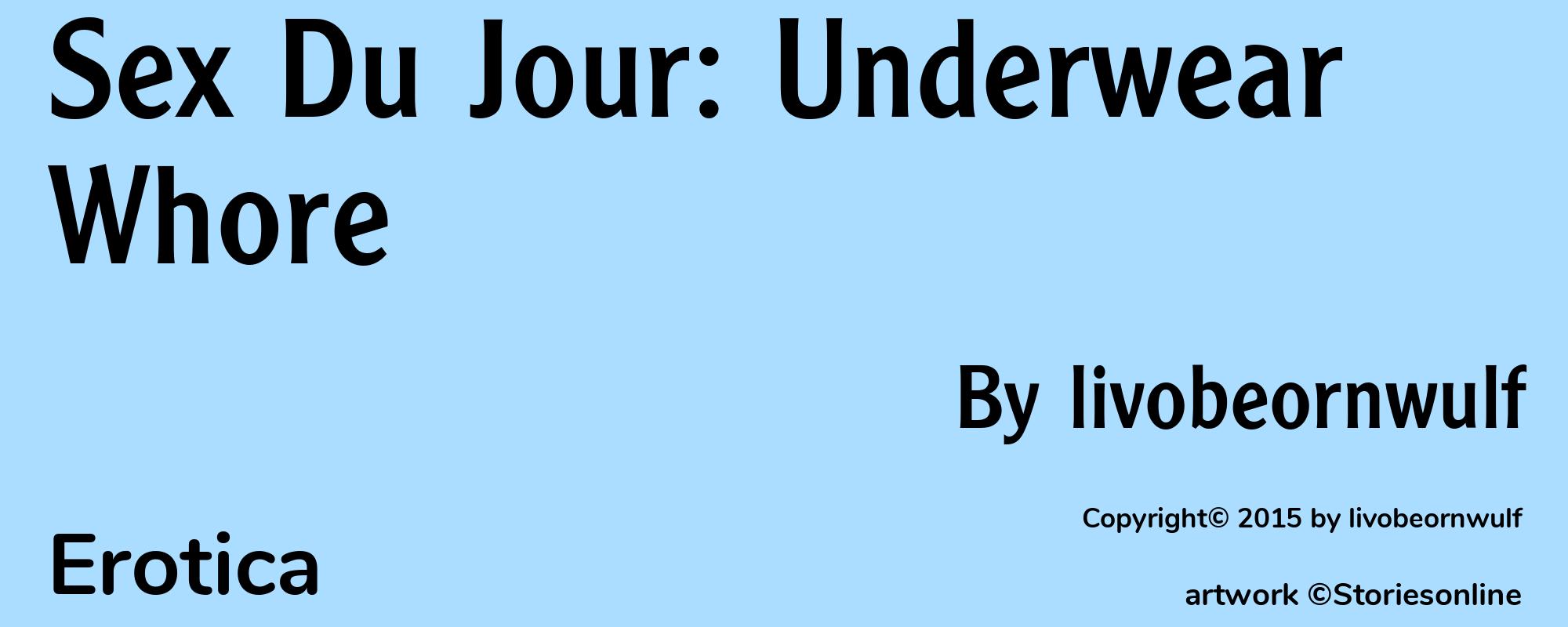 Sex Du Jour: Underwear Whore - Cover