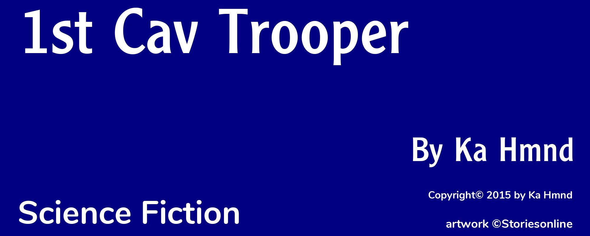 1st Cav Trooper - Cover