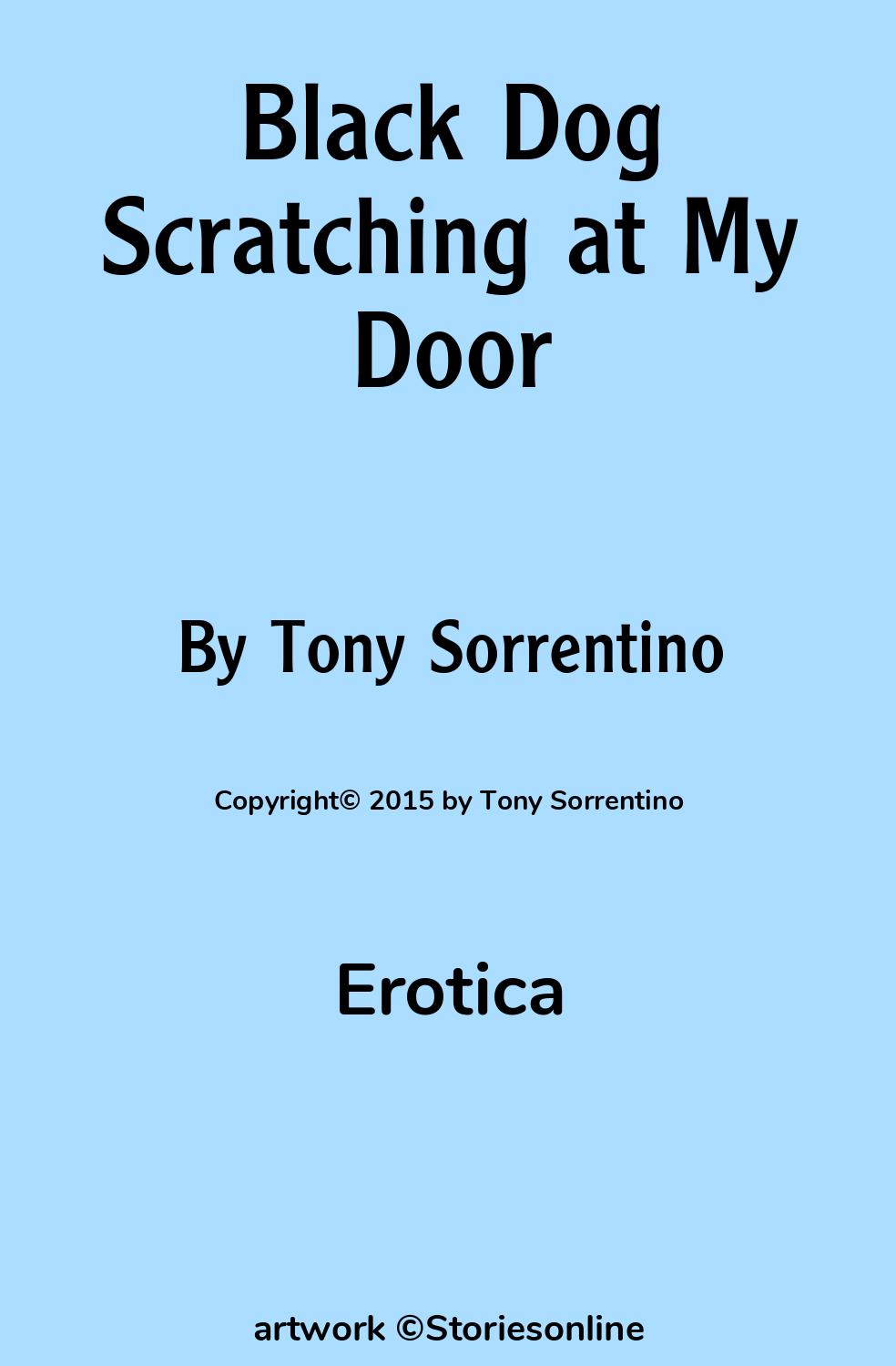 Black Dog Scratching at My Door - Erotic Sex Story