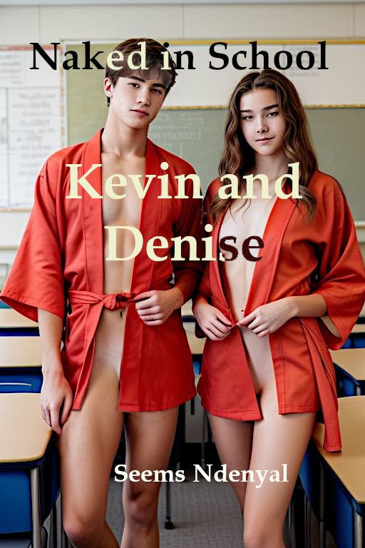 Kevin and Denise Naked in School - Cover