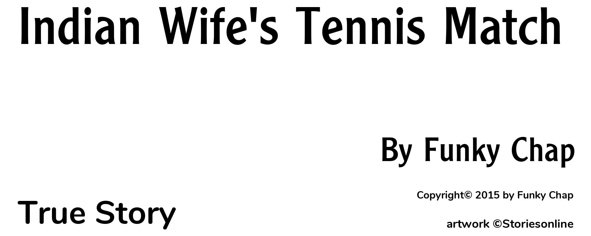 Indian Wife's Tennis Match - Cover