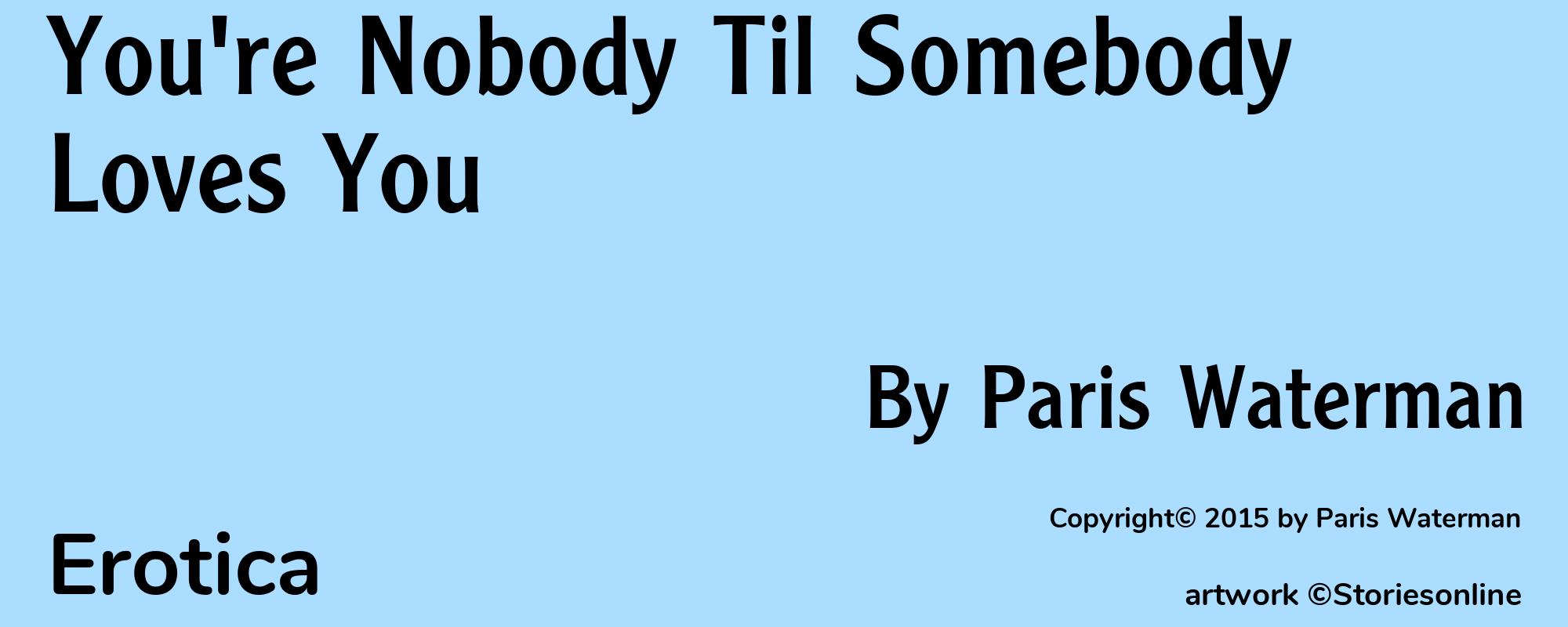 You're Nobody Til Somebody Loves You - Cover