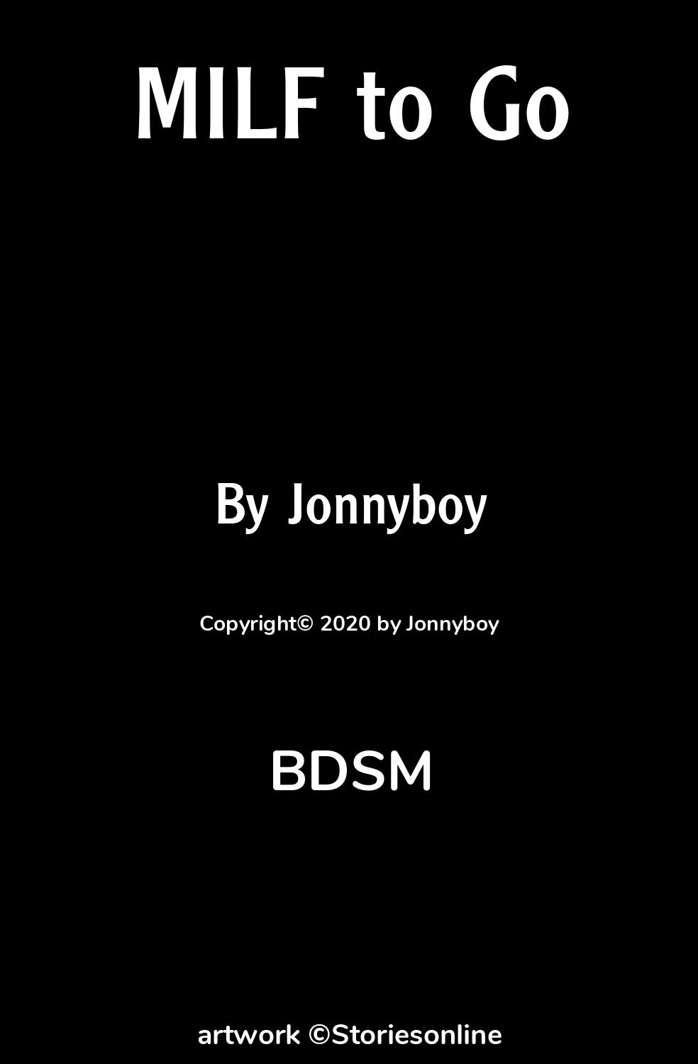 BDSM Sex Story: MILF to Go: Chapter 3 by Jonnyboy