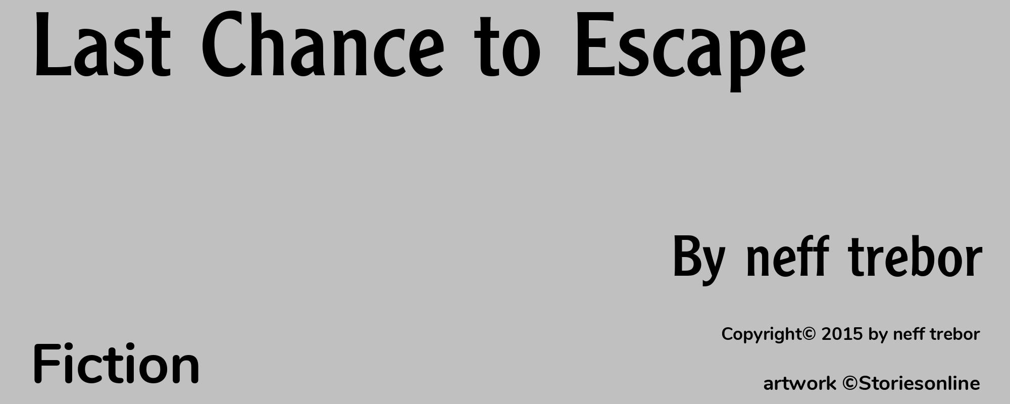 Last Chance to Escape - Cover