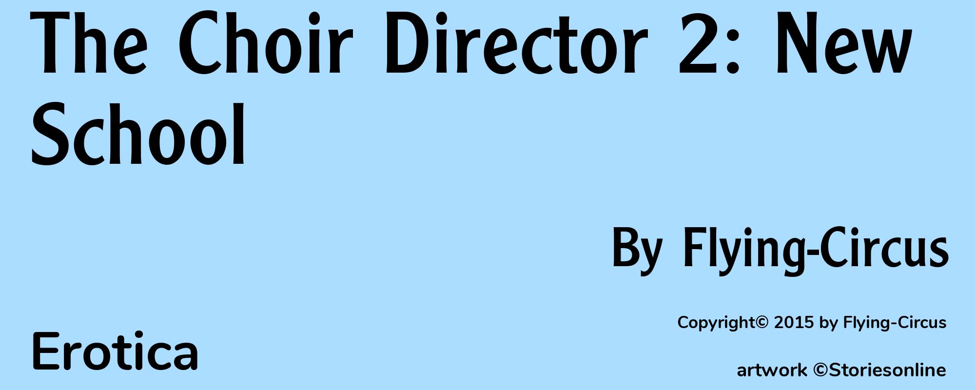 The Choir Director 2: New School - Cover