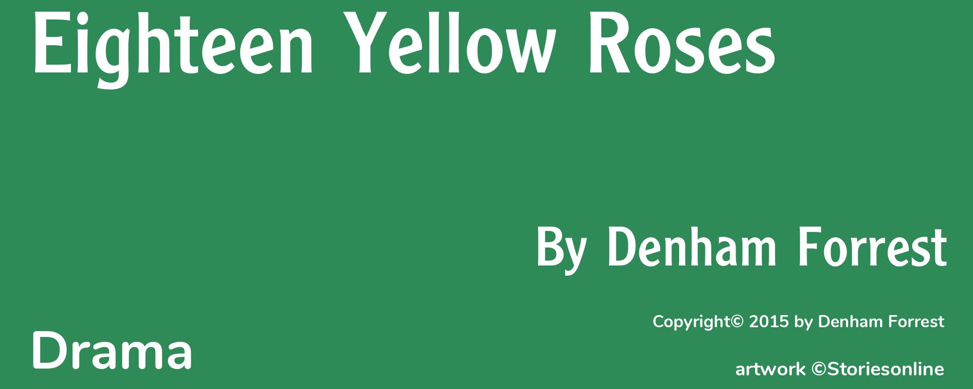 Eighteen Yellow Roses - Cover