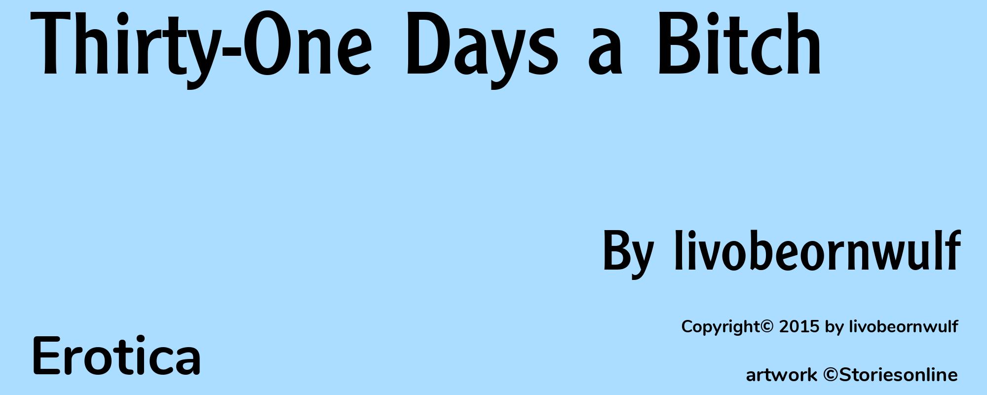 Thirty-One Days a Bitch - Cover