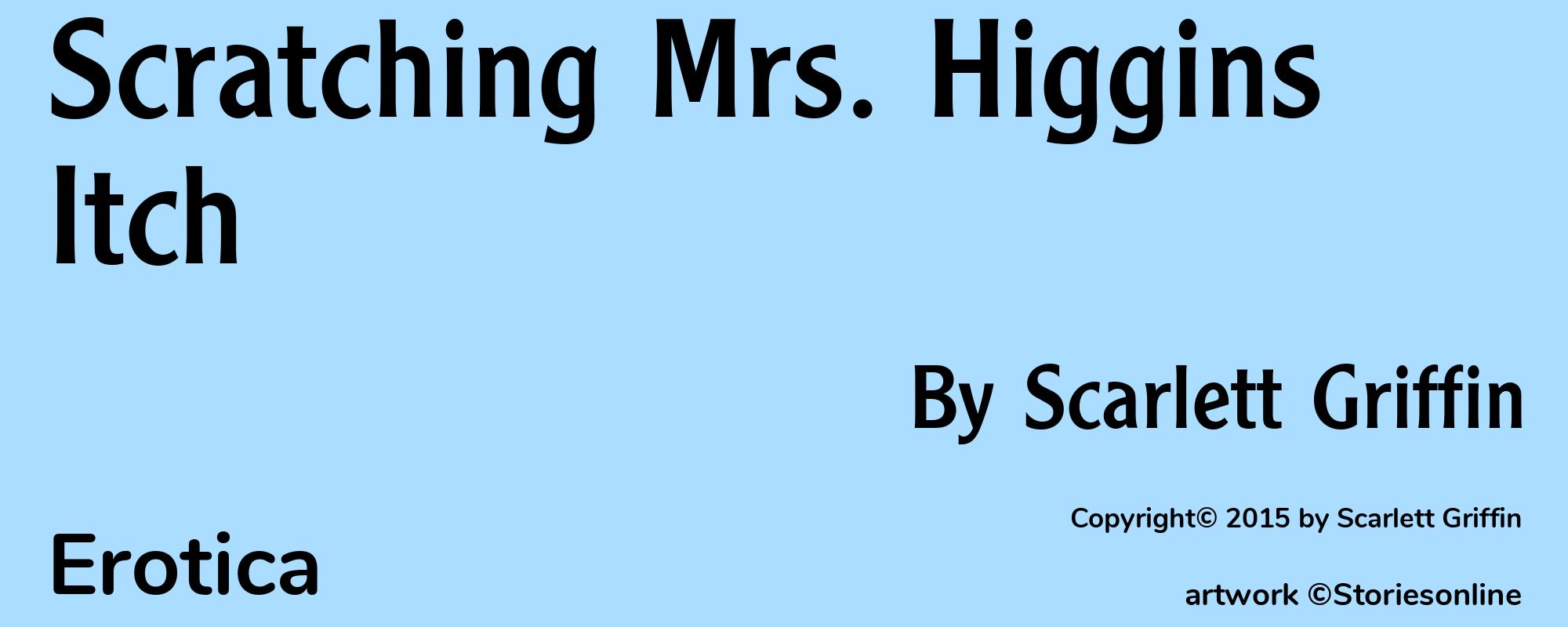 Scratching Mrs. Higgins Itch - Cover