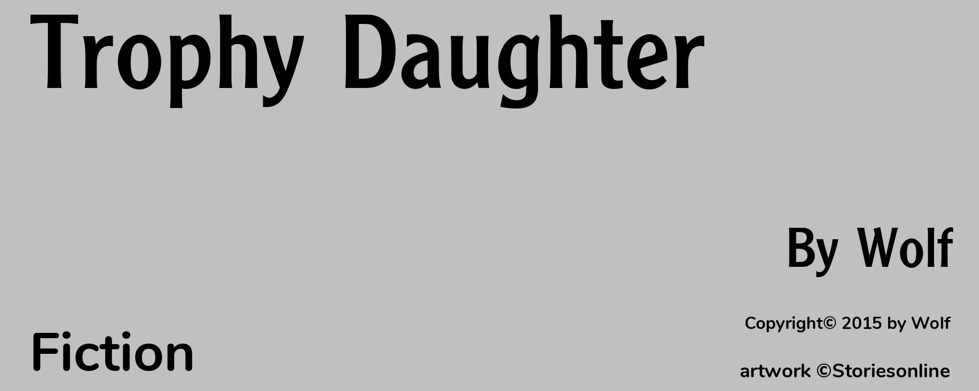 Trophy Daughter - Cover