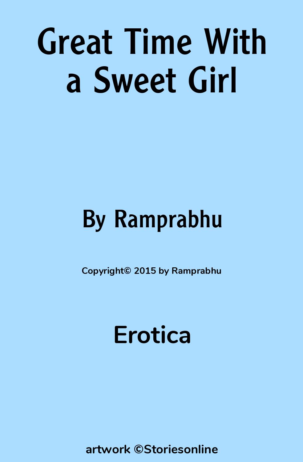 Great Time With a Sweet Girl - Erotic Sex Story