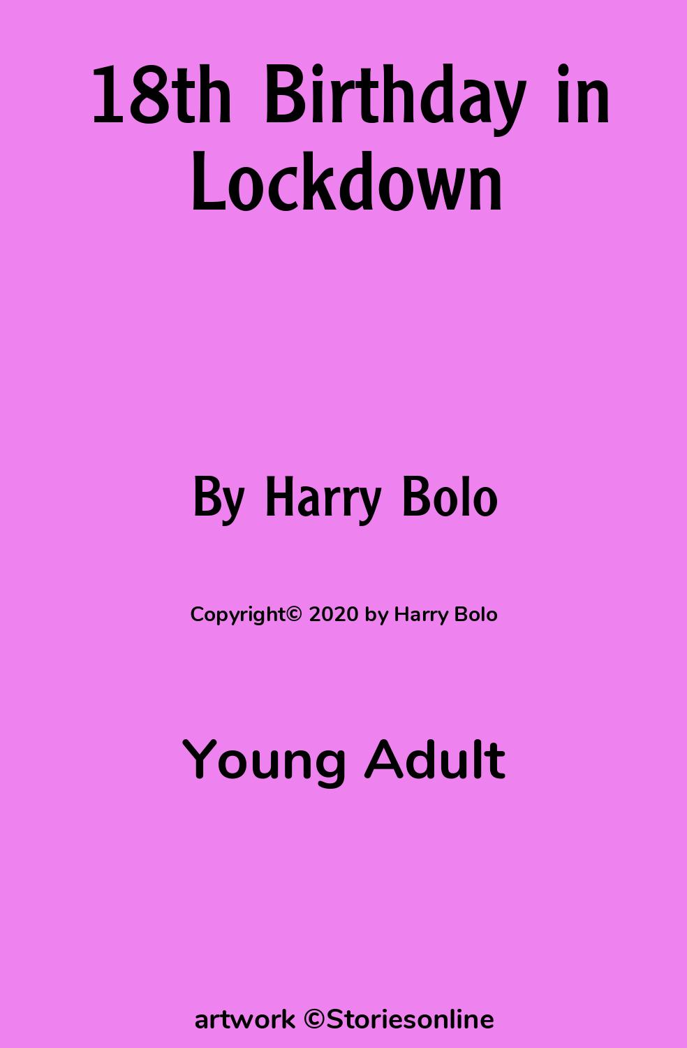 18th Birthday in Lockdown - Young Adult Sex Story