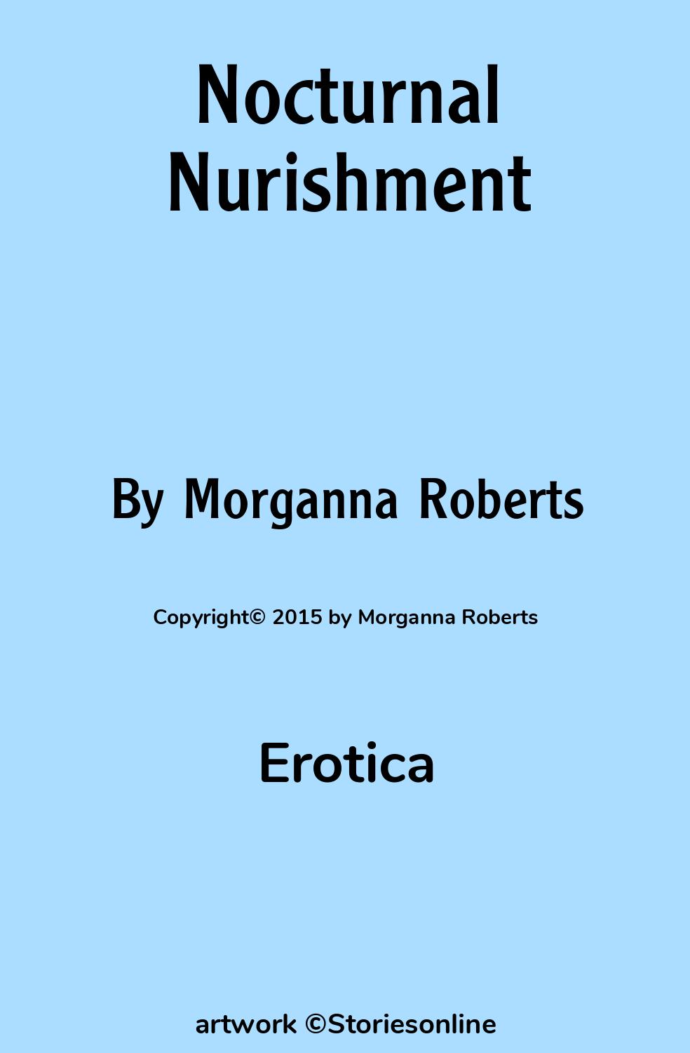 Nocturnal Nurishment - Erotic Sex Story