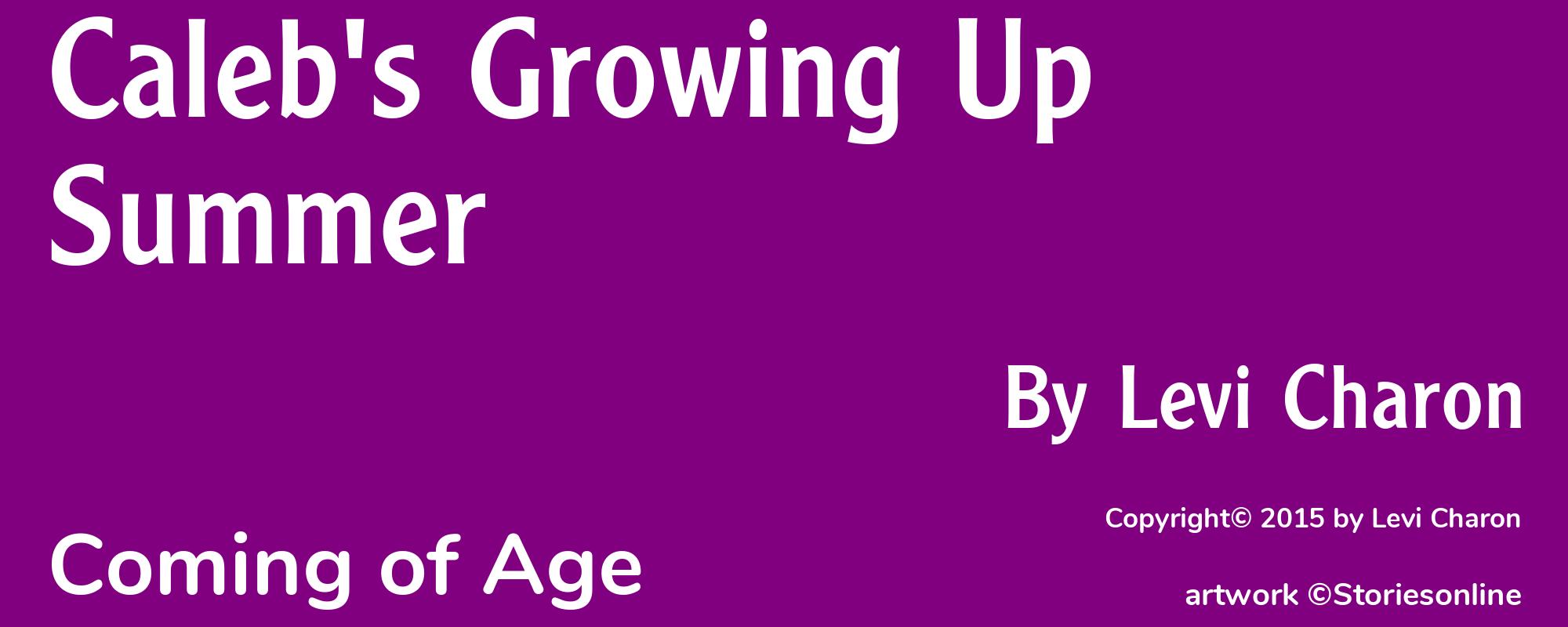 Caleb's Growing Up Summer - Cover