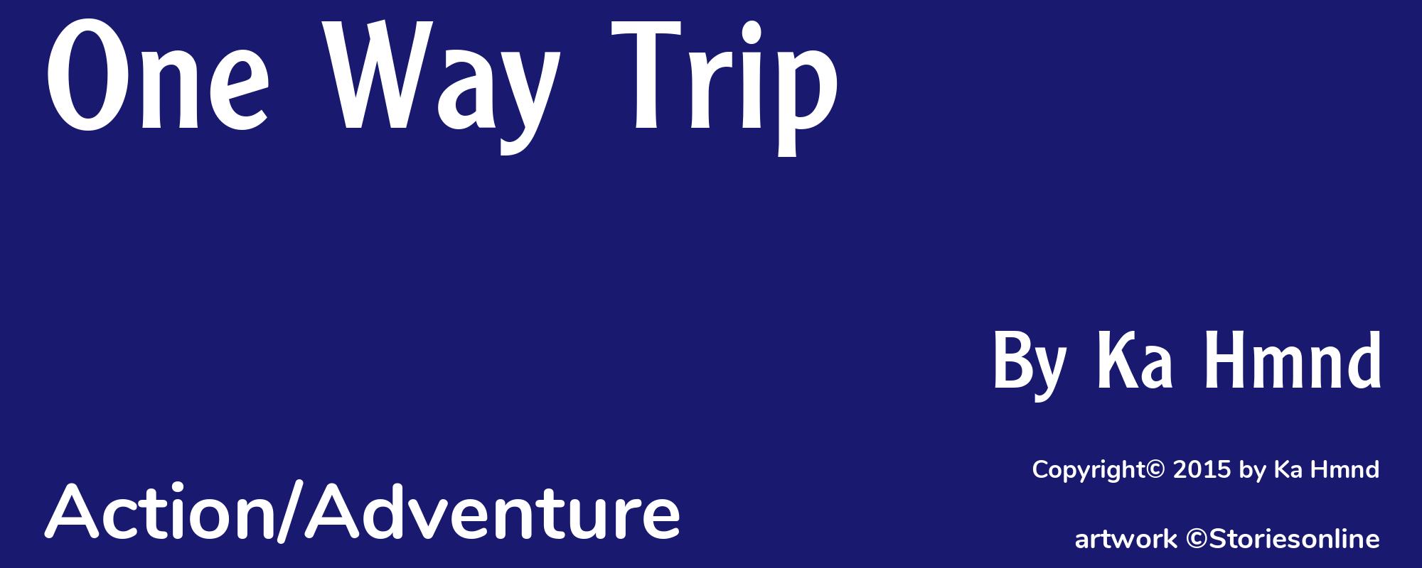One Way Trip - Cover