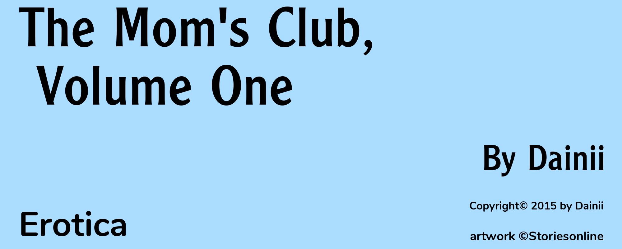 The Mom's Club, Volume One - Cover