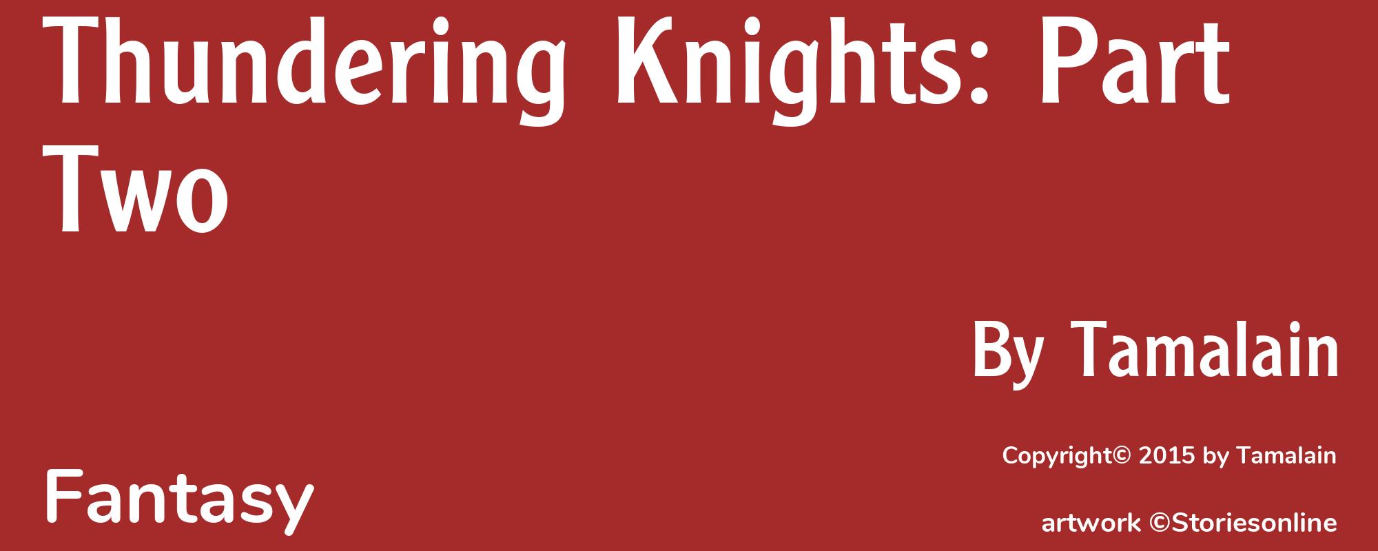 Thundering Knights: Part Two - Cover