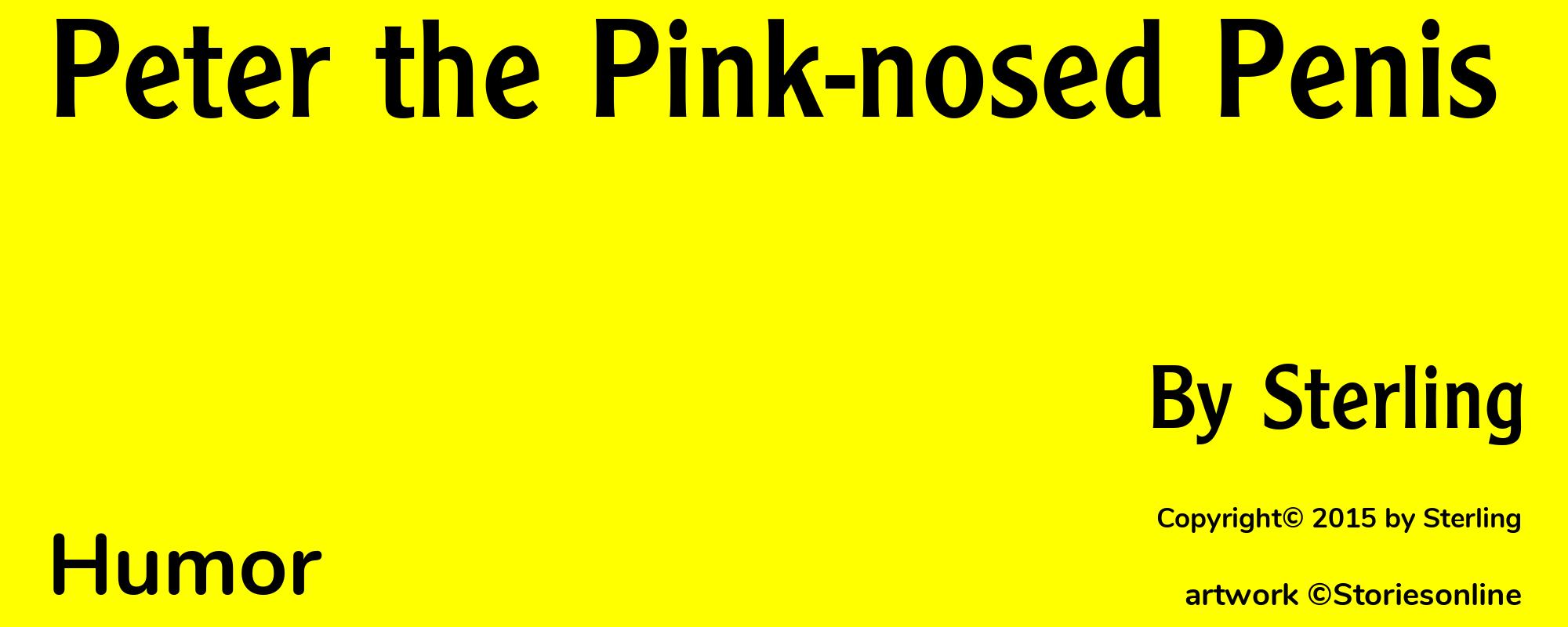 Peter the Pink-nosed Penis - Cover