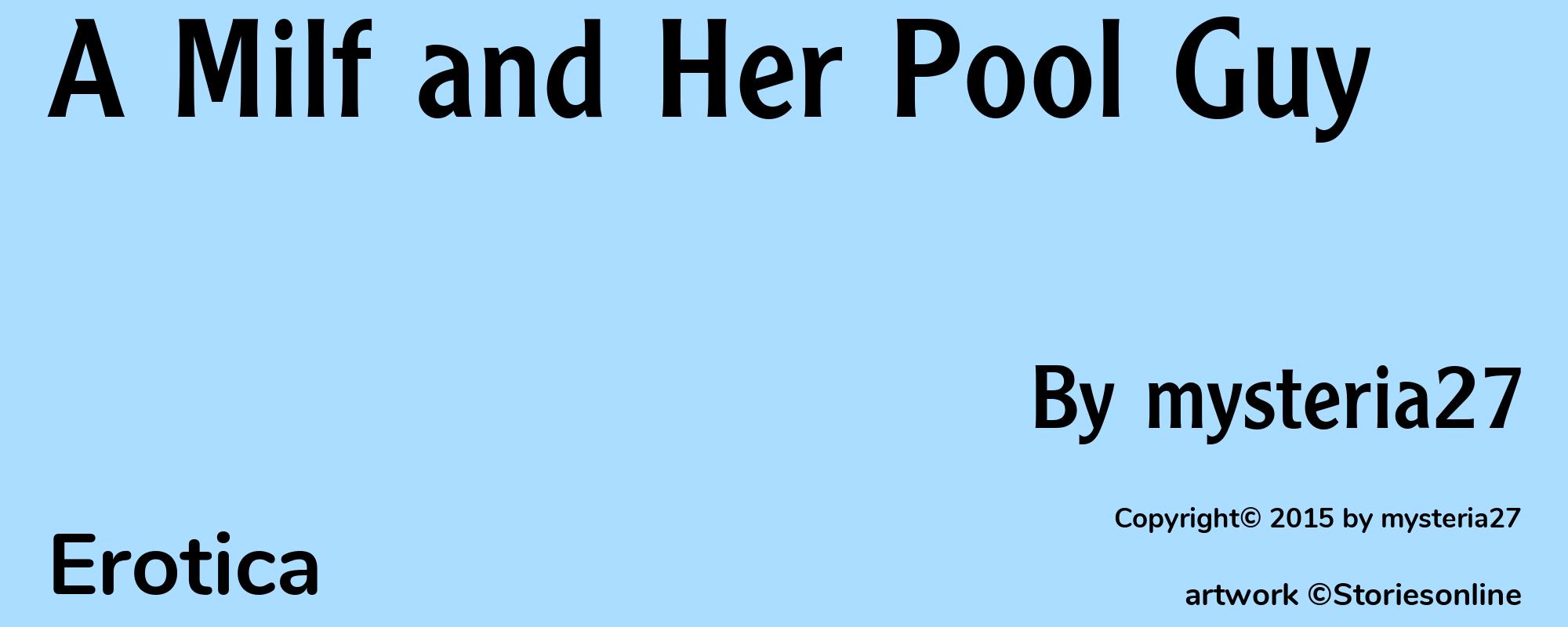 A Milf and Her Pool Guy - Cover