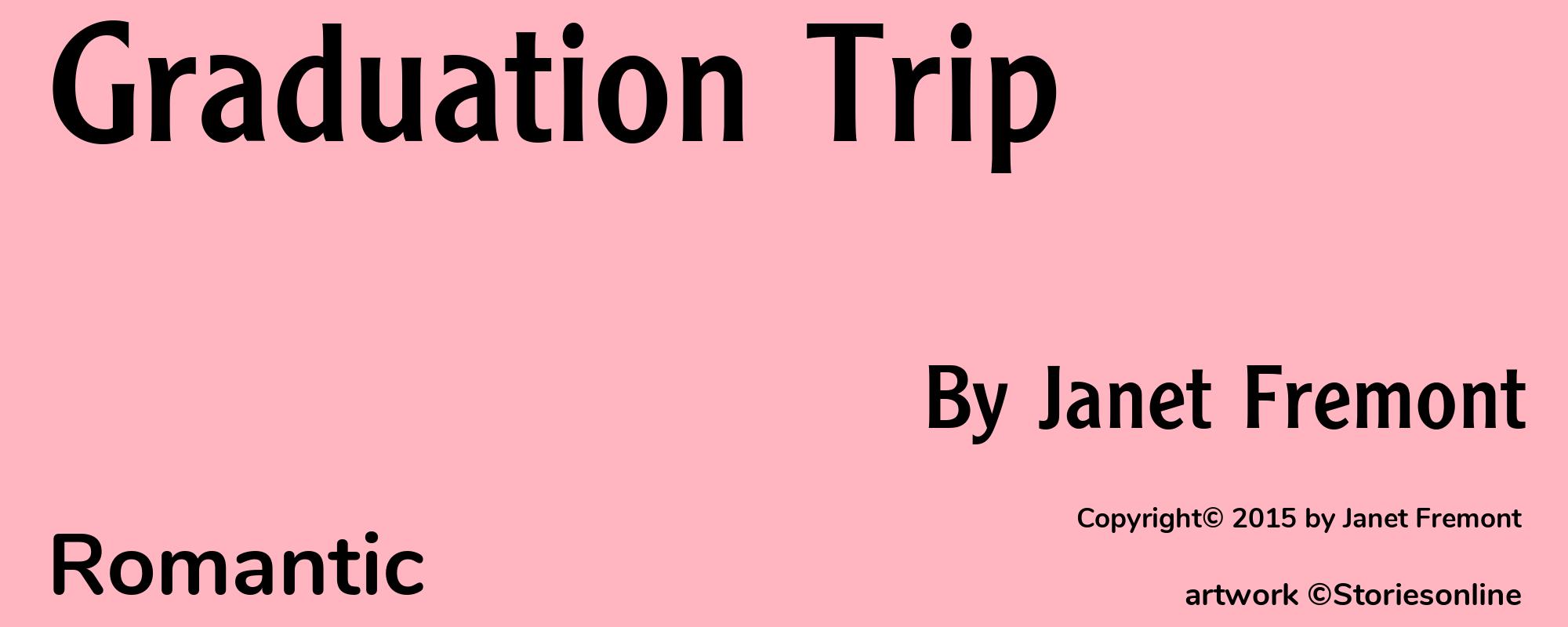 Graduation Trip - Cover