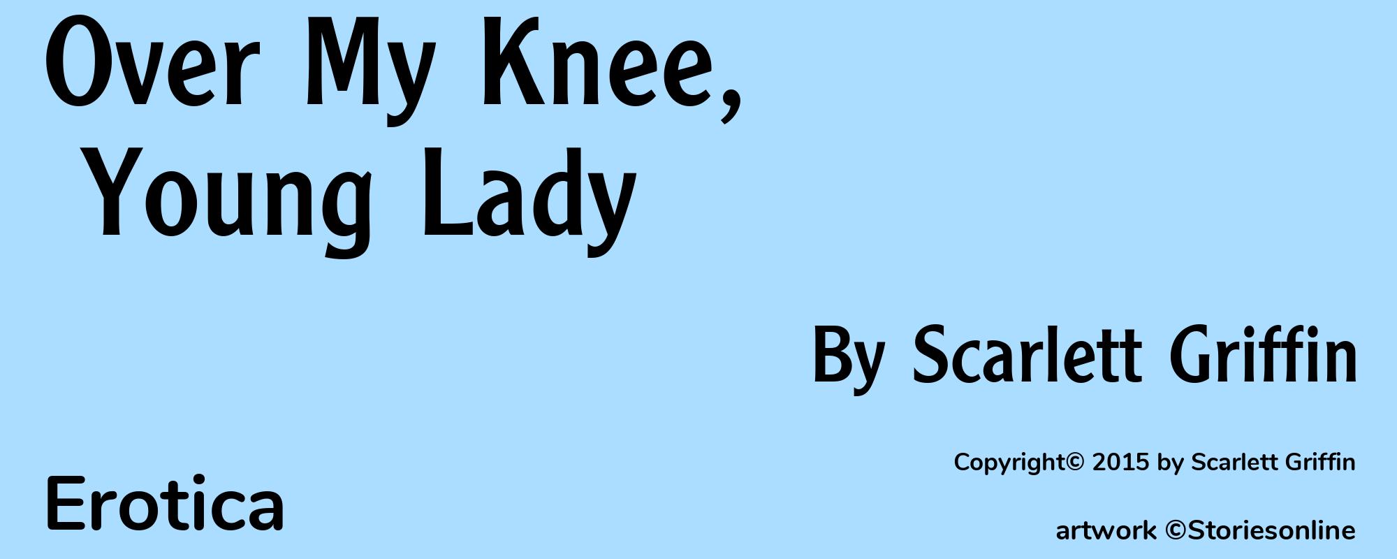 Over My Knee, Young Lady - Cover