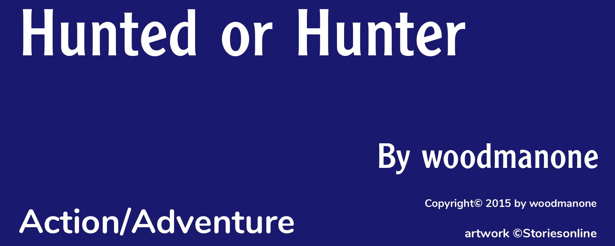 Hunted or Hunter - Cover