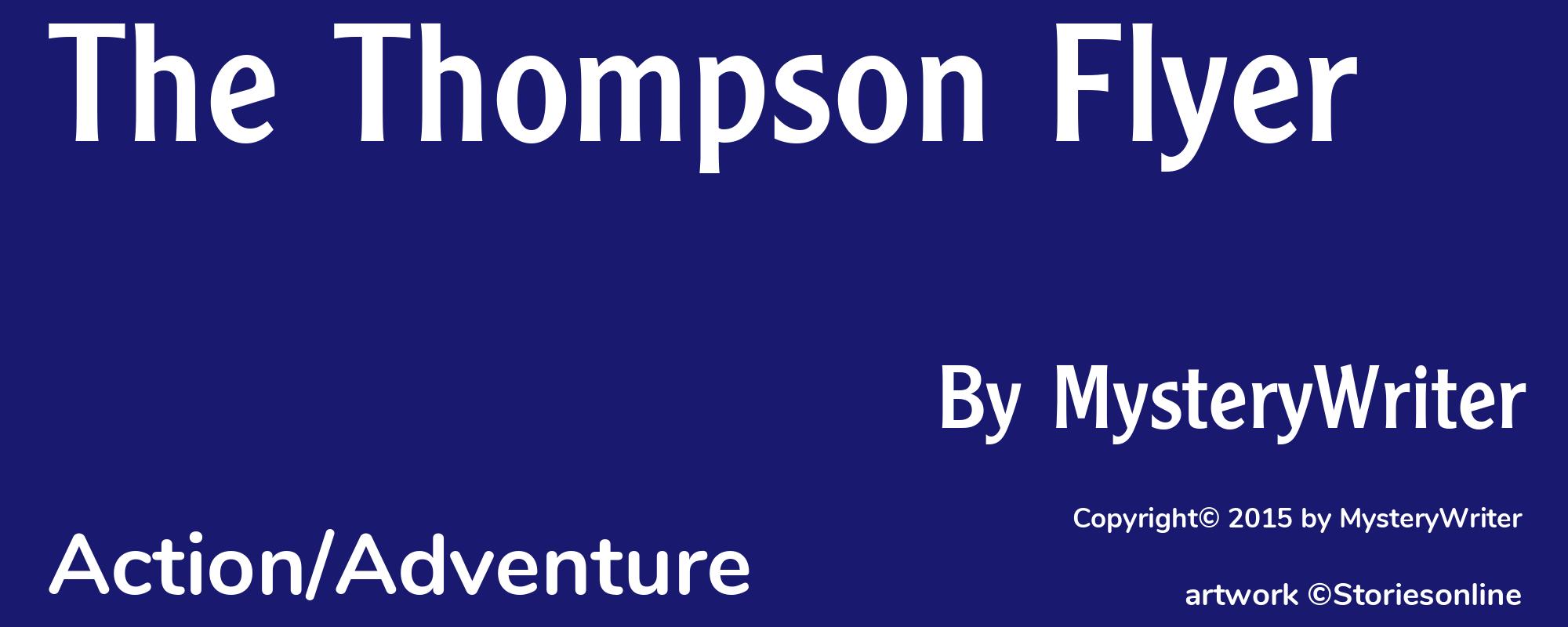 The Thompson Flyer - Cover