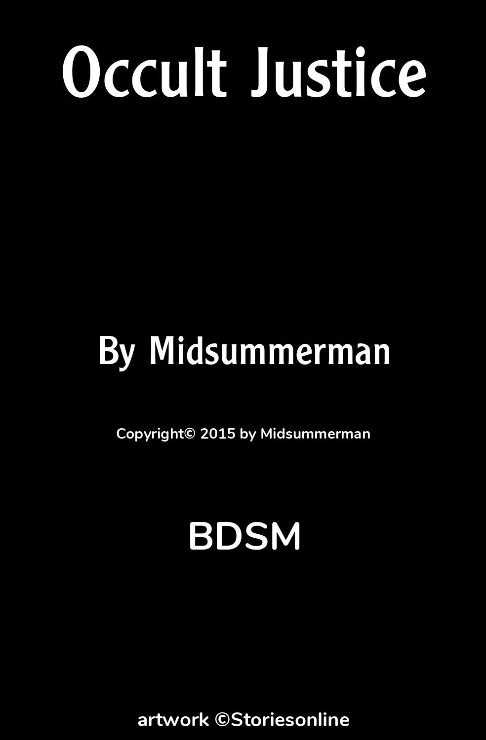 BDSM Sex Story: Occult Justice: Chapter 1 by Midsummerman