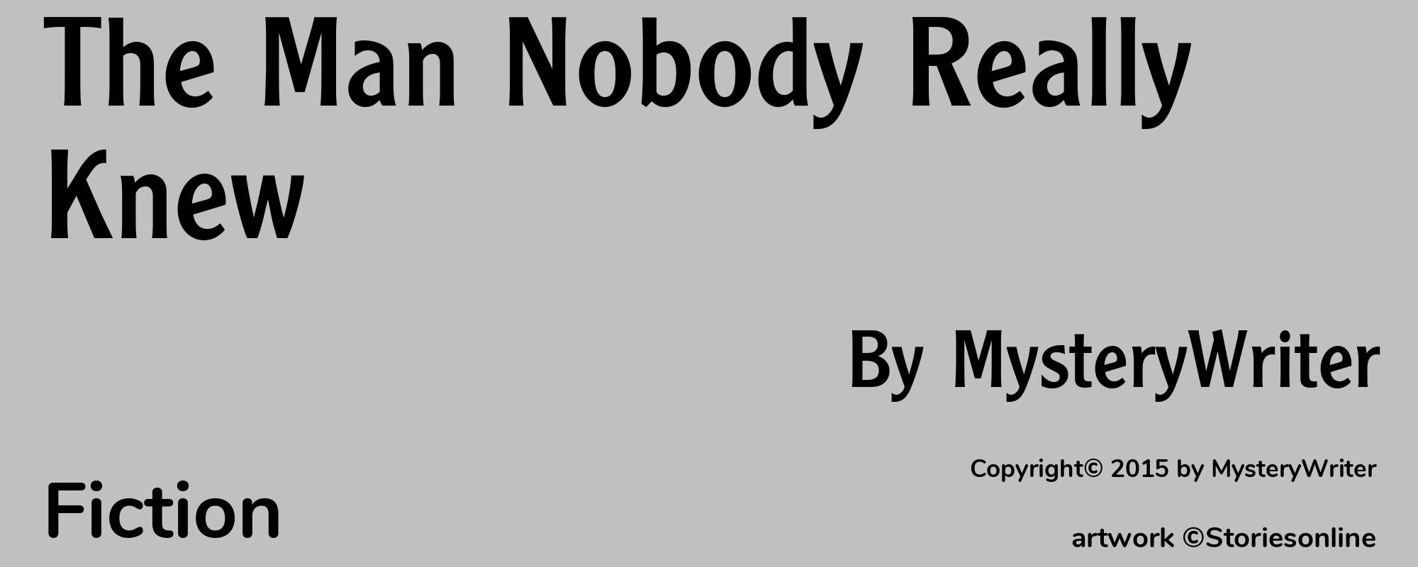 The Man Nobody Really Knew - Cover