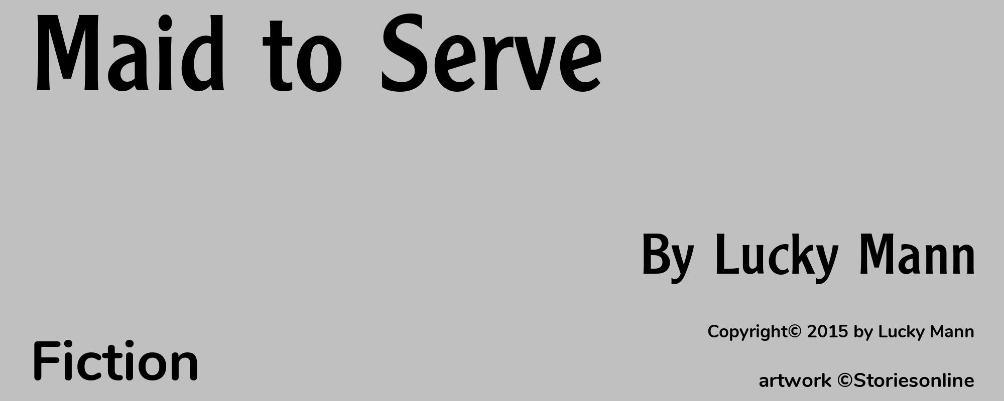 Maid to Serve - Cover