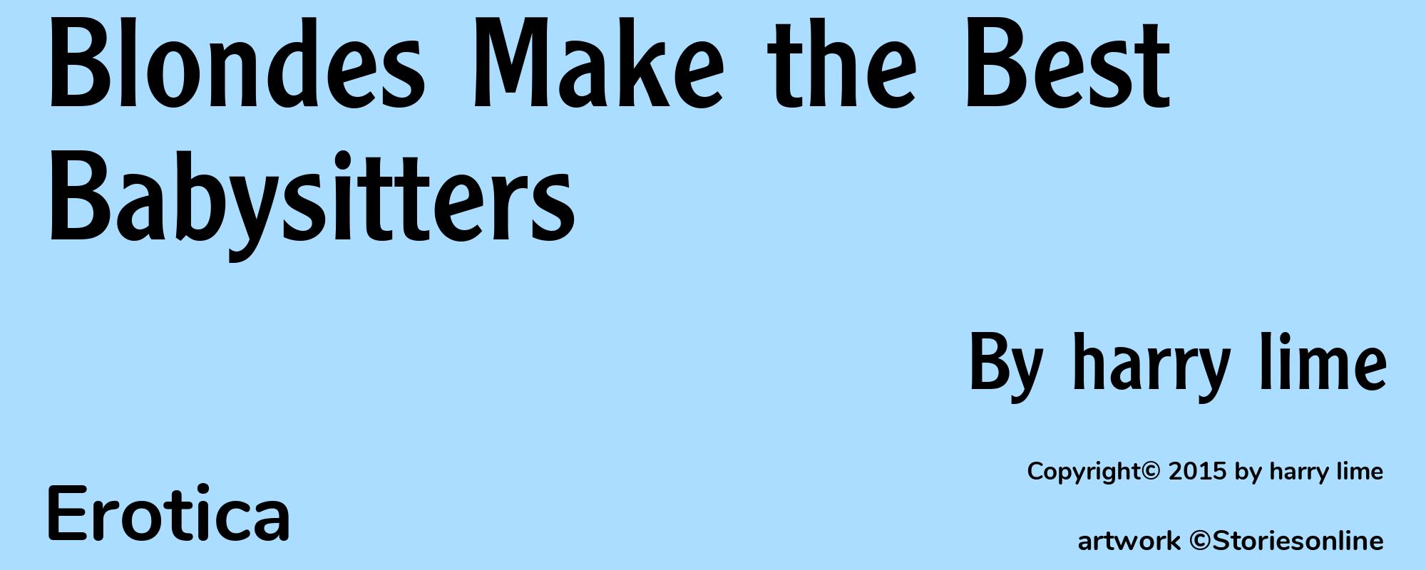 Blondes Make the Best Babysitters - Cover