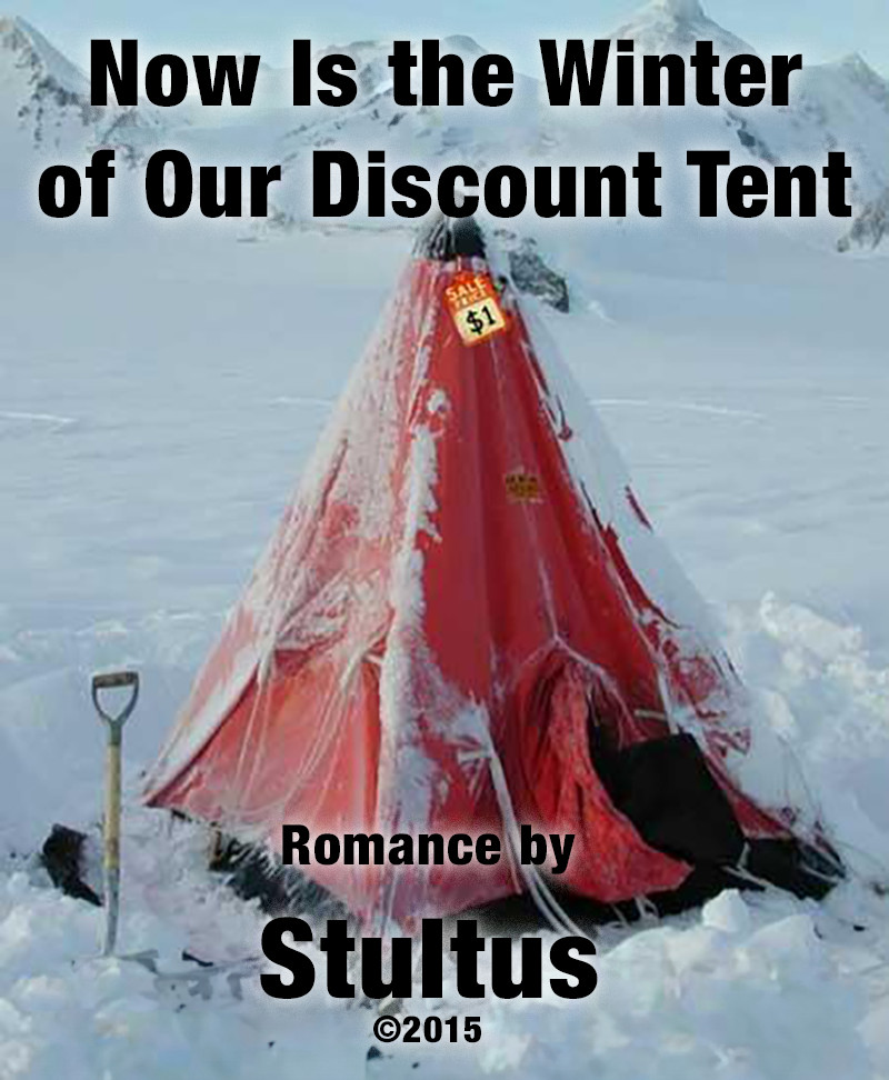 Now Is the Winter of Our Discount Tent - Cover