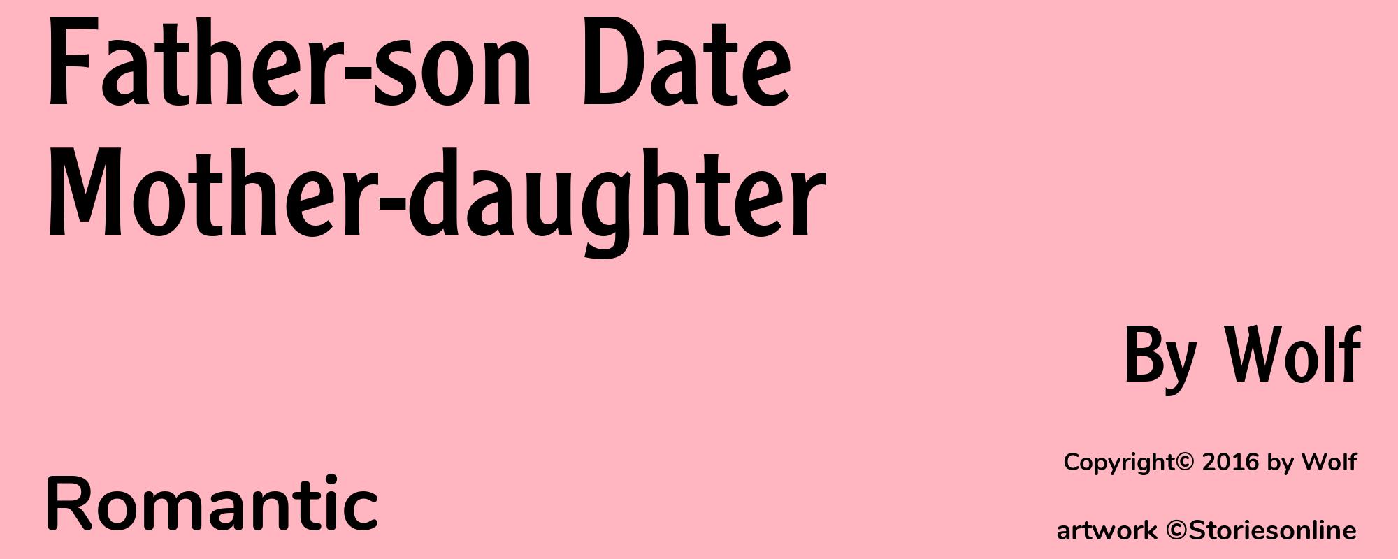 Father-son Date Mother-daughter - Cover