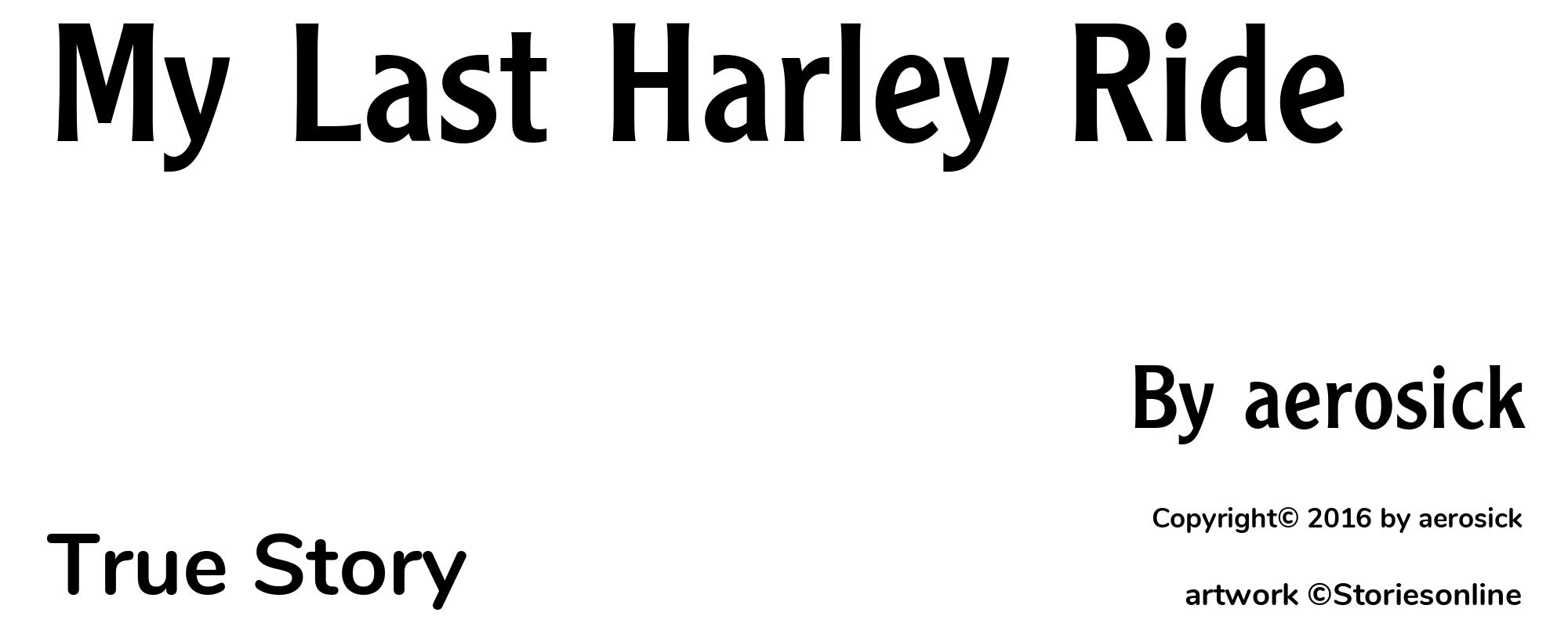 My Last Harley Ride - Cover