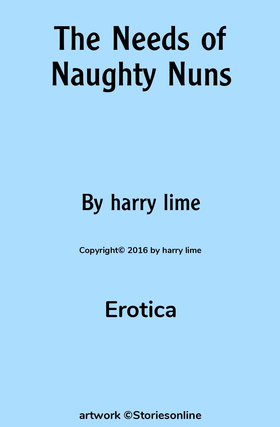 Erotic Sex Story: The Needs of Naughty Nuns: Chapter 1 by harry lime