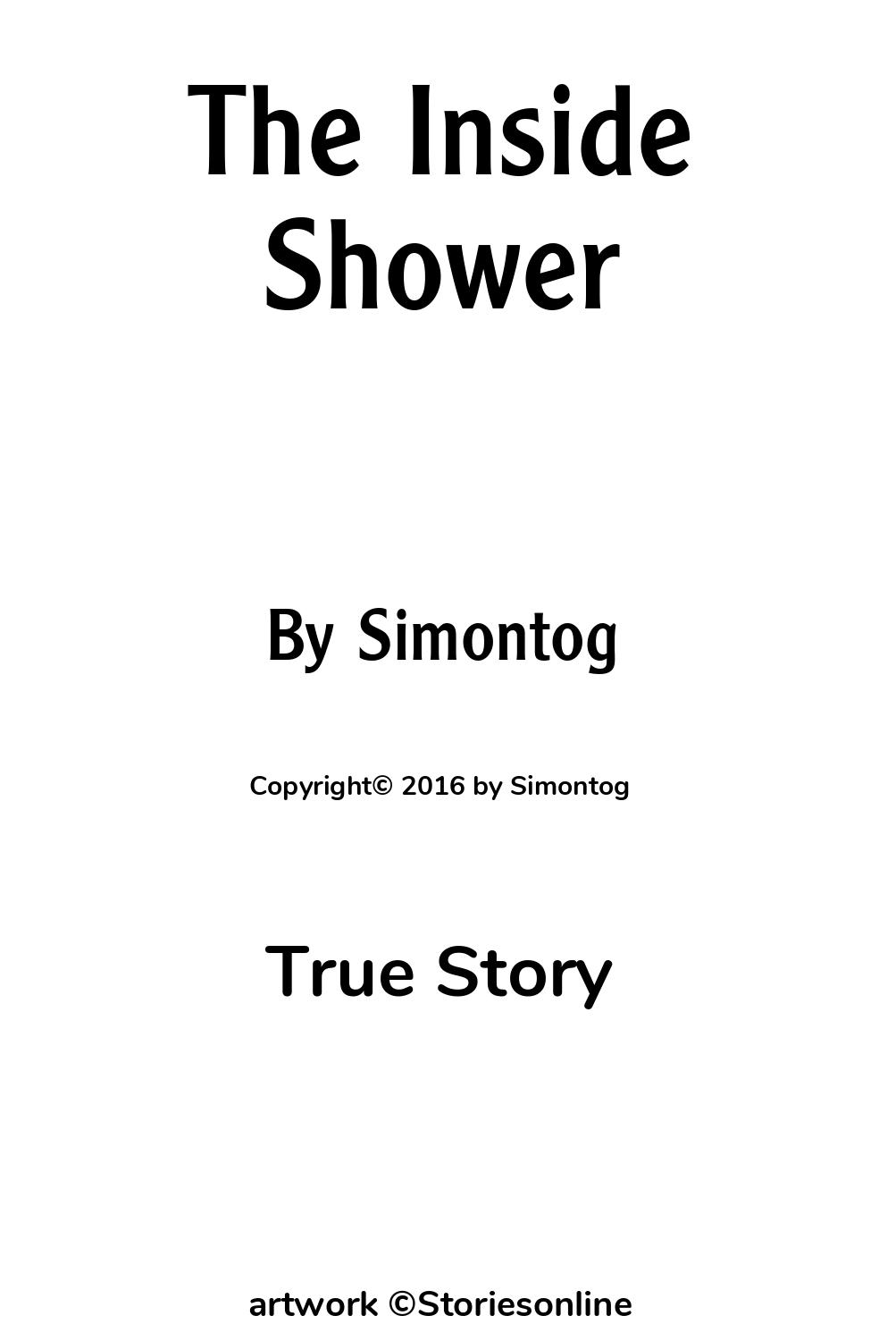 The Inside Shower - True Sex Story