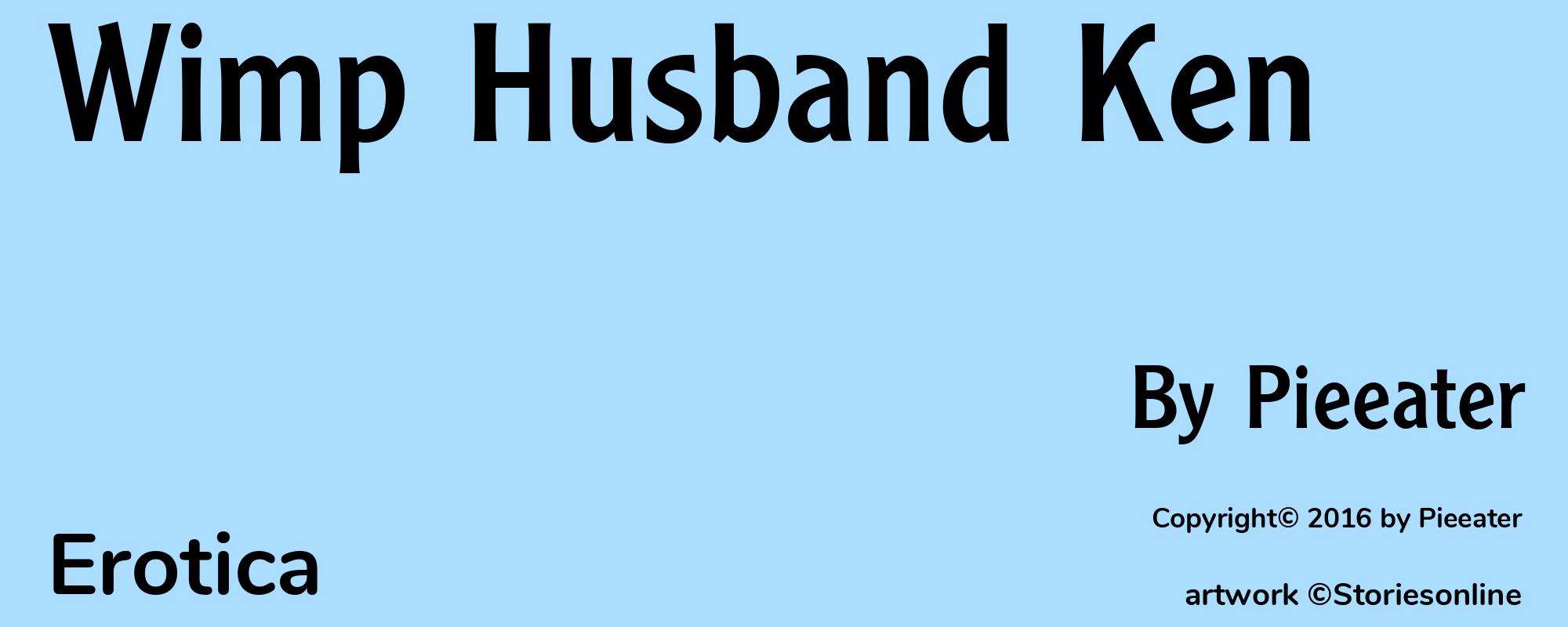 Wimp Husband Ken - Cover