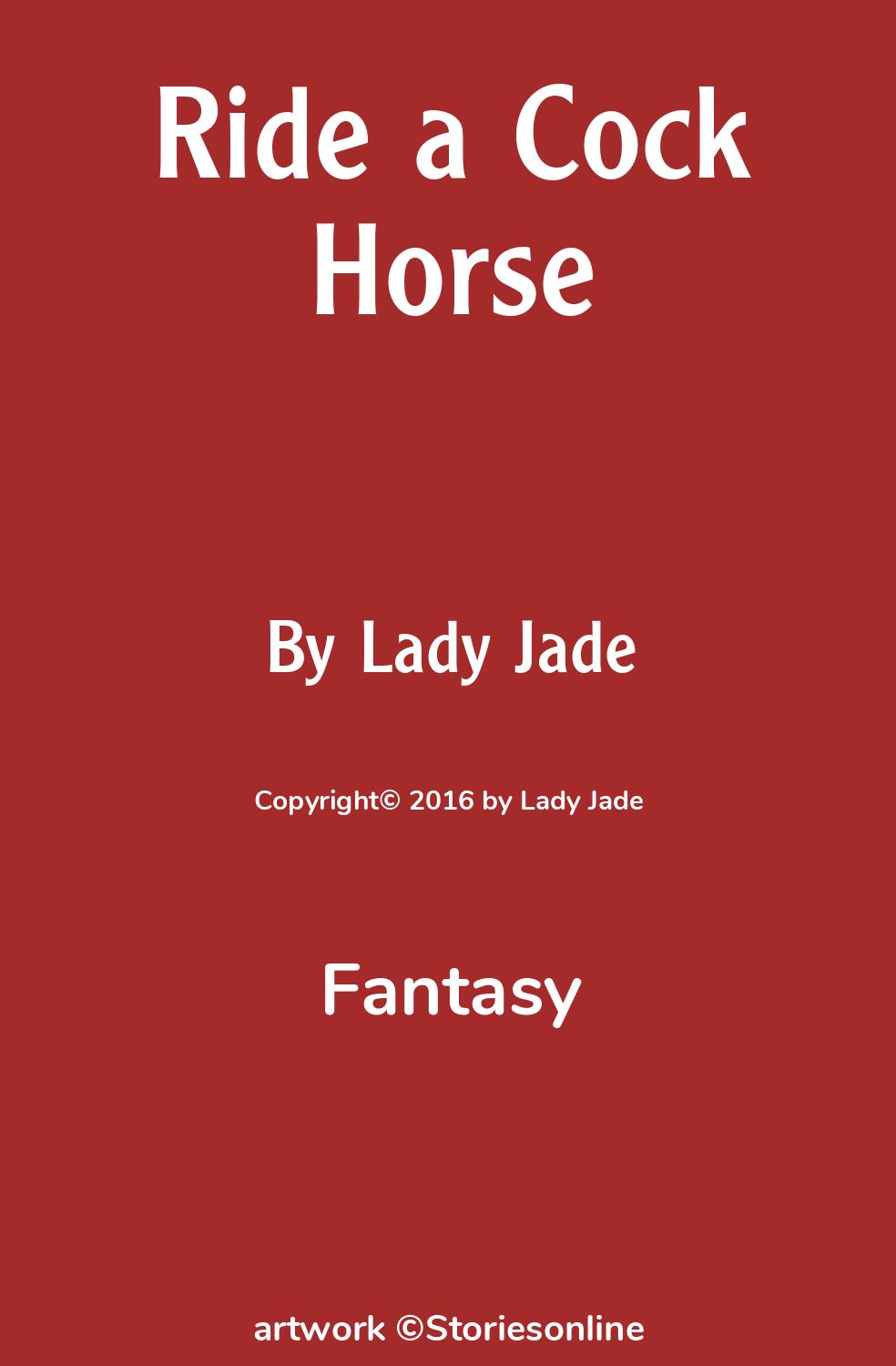 Ride a Cock Horse - Fantasy Sex Story