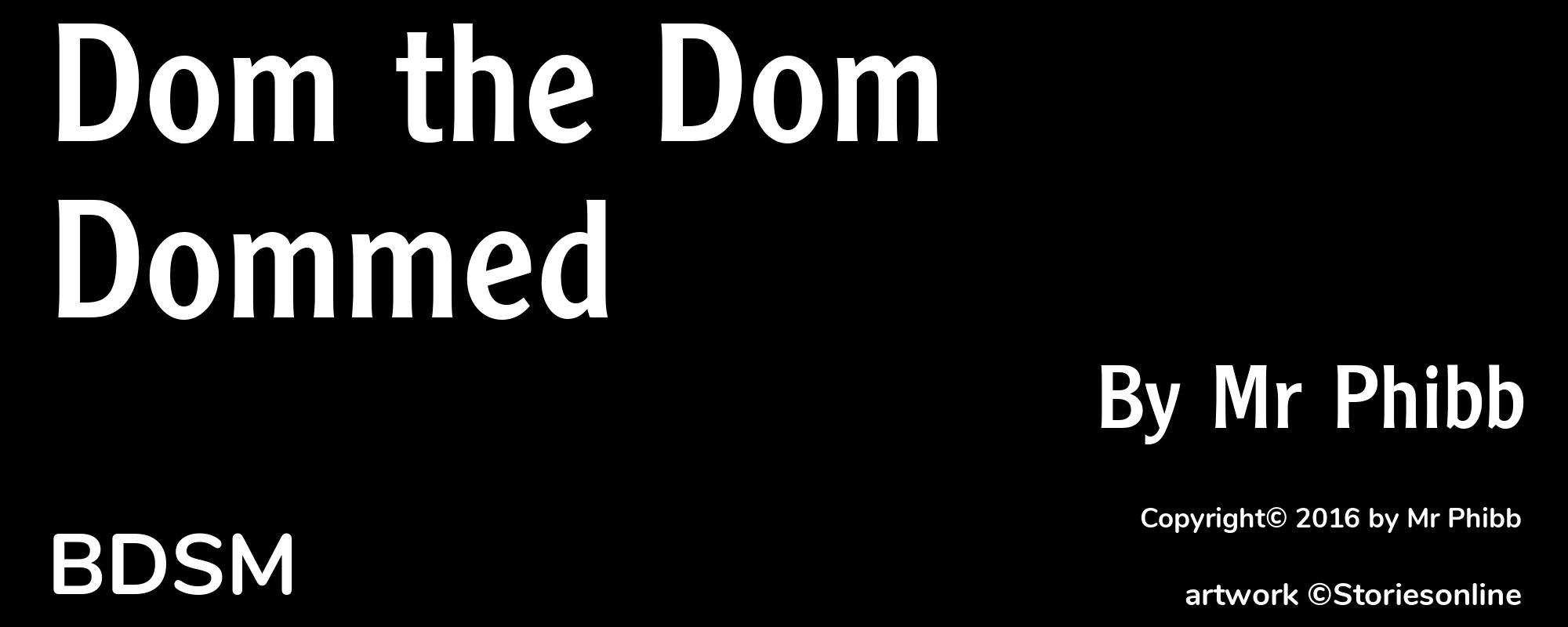 Dom the Dom Dommed - Cover