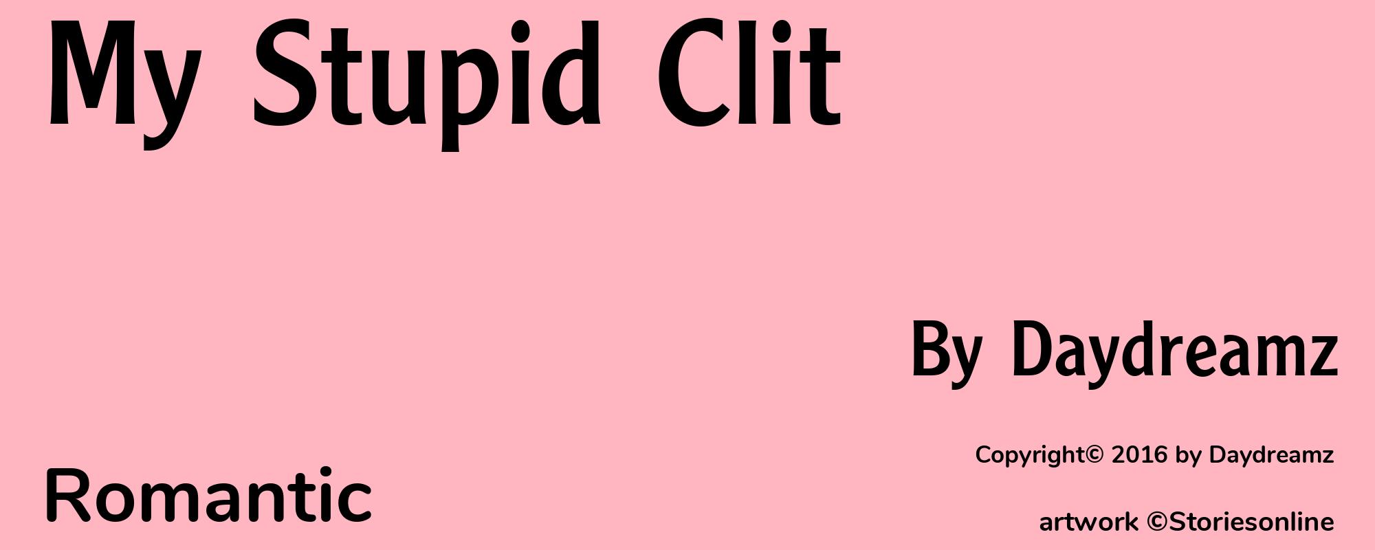 My Stupid Clit - Cover