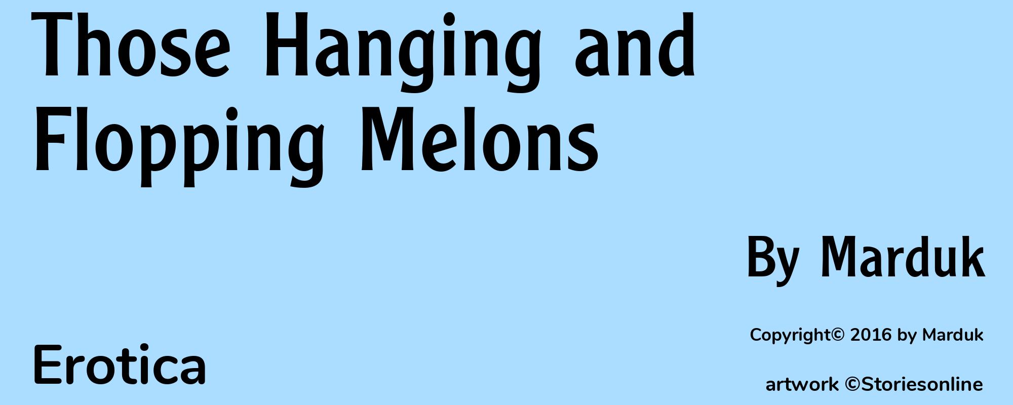 Those Hanging and Flopping Melons - Cover