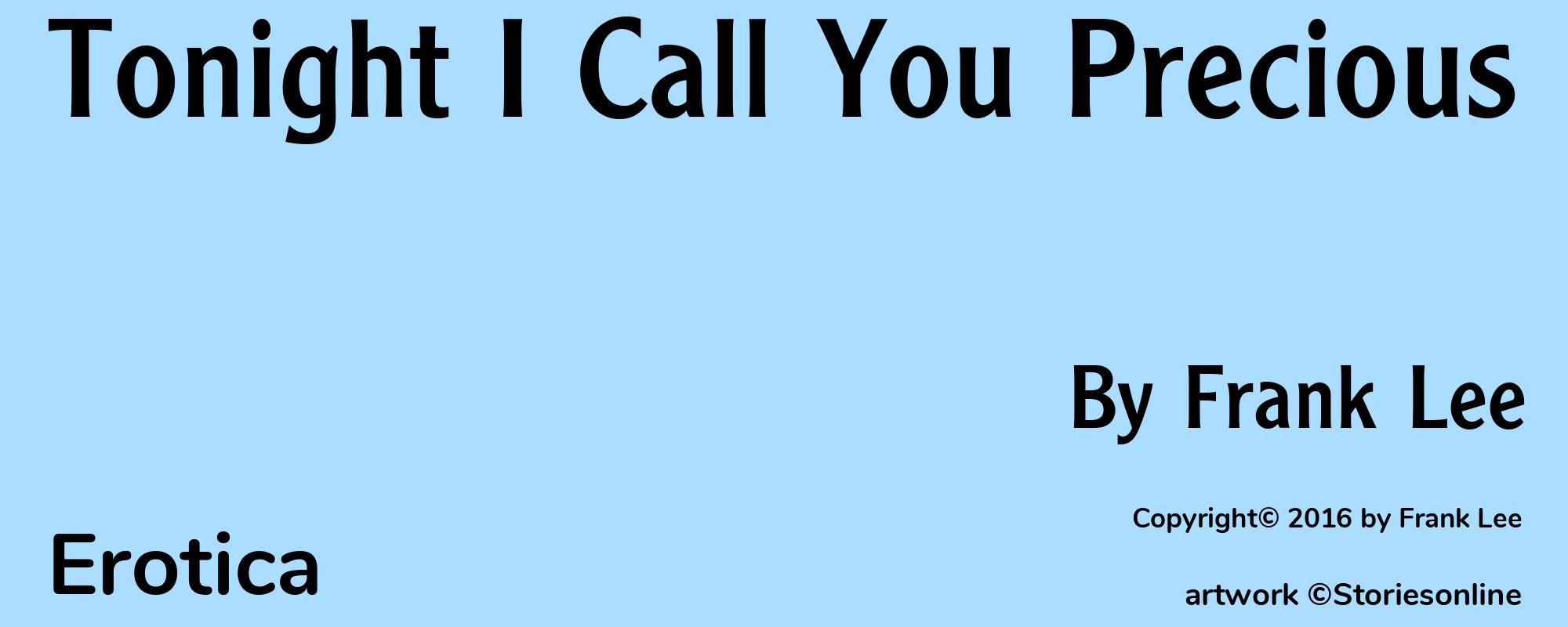 Tonight I Call You Precious - Cover