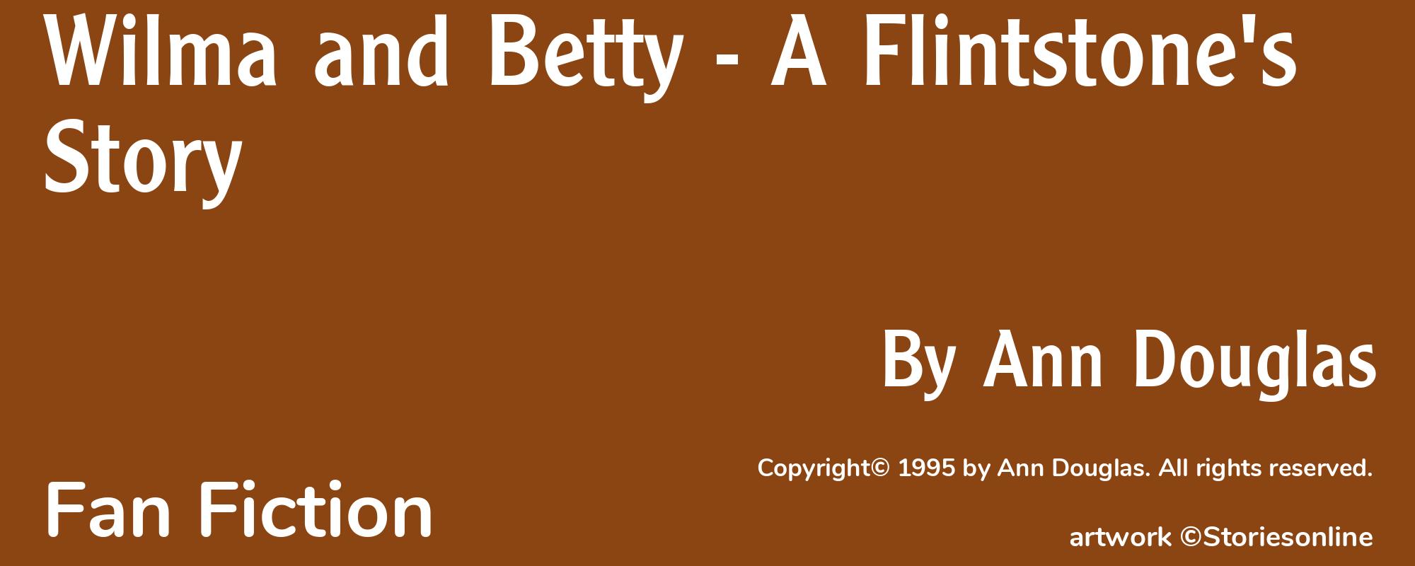 Wilma and Betty - A Flintstone's Story - Cover