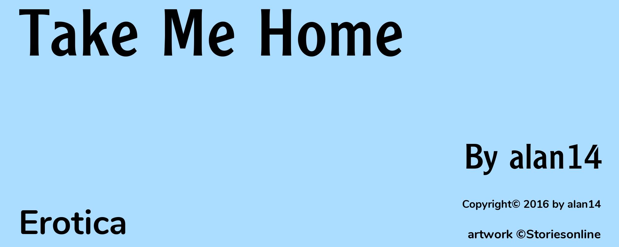 Take Me Home - Cover